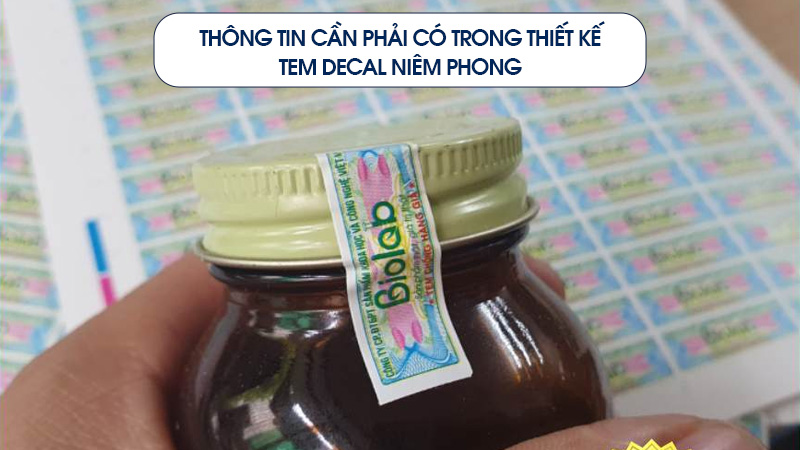 Những thông tin cần phải có trong thiết kế in tem decal niêm phong