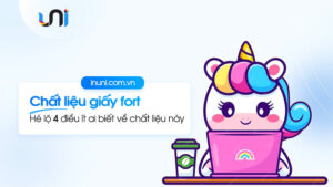 Tất tần tật từ A đến Z về chất liệu giấy fort mà bạn chưa biết