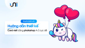 Hướng dẫn thiết kế card visit bằng photoshop A-Z cực dễ dàng