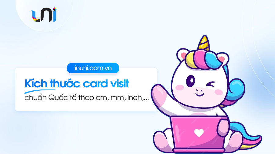 Kích thước card visit chuẩn Quốc tế theo cm, mm, inch,...