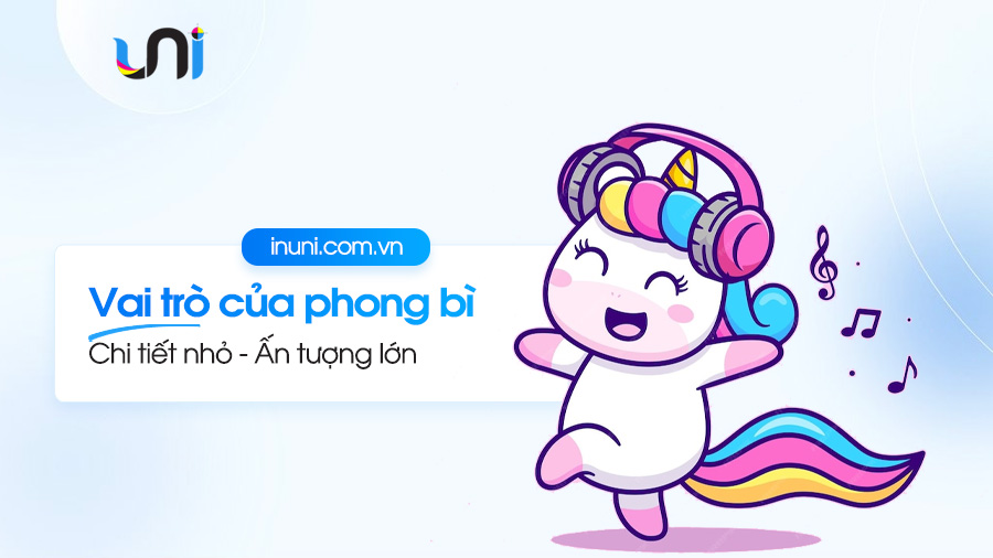 Vai trò của phong bì trong kinh doanh: Chi tiết nhỏ, ấn tượng lớn