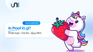 In proof là gì? Những thông tin cơ bản không phải ai cũng biết