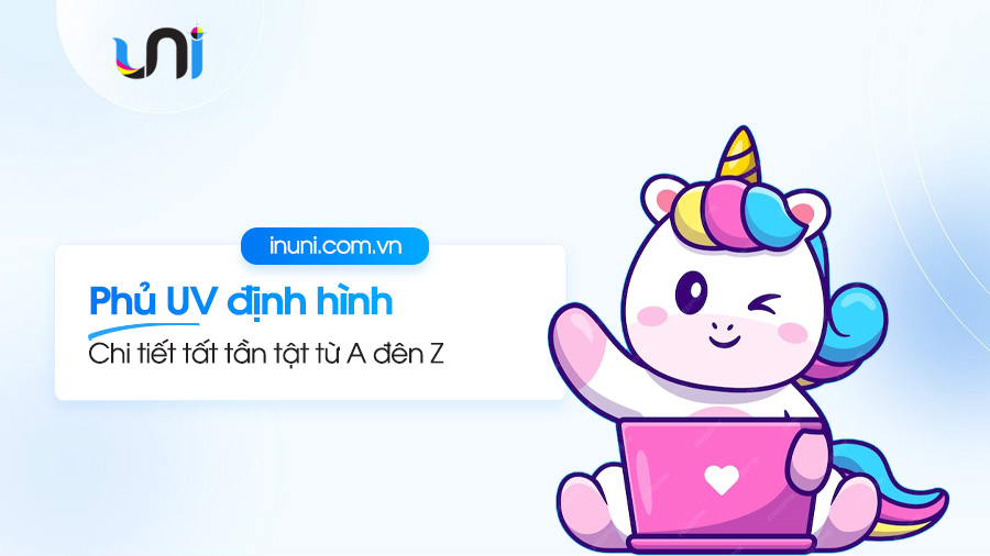 Kỹ thuật phủ UV định hình là gì? Nguyên lý đến ứng dụng thực tế