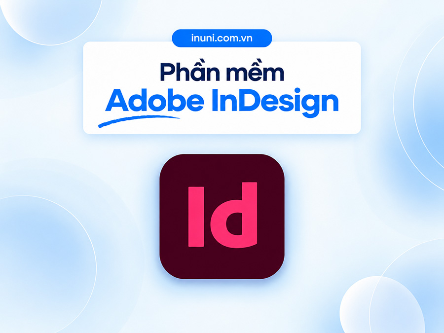 Phần mềm Adobe InDesign